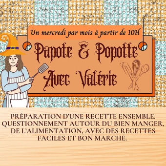 Atelier &quot;Papote &amp; Popotte avec Valérie&quot;